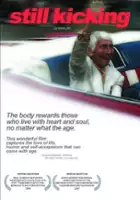 plakat filmu Still Kicking: Six Artistic Women of Project Arts & Longevity