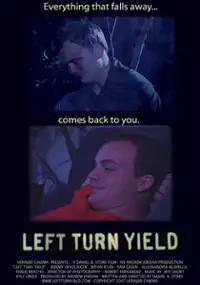 Plakat filmu Left Turn Yield