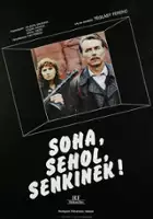 plakat filmu Soha, sehol, senkinek!