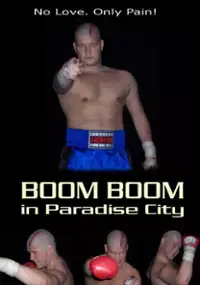 Plakat filmu Boom Boom in Paradise City