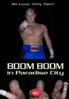 plakat filmu Boom Boom in Paradise City
