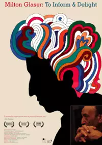 Plakat filmu Milton Glaser: To Inform and Delight