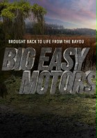 plakat - Big Easy Motors (2016)