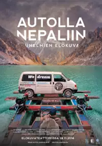 Plakat filmu Autolla Nepaliin - Unelmien elokuva