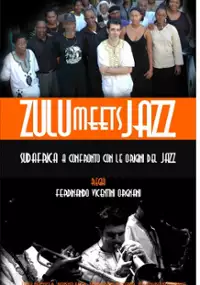Plakat filmu Zulu Meets Jazz