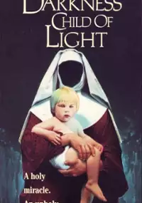 Plakat filmu Dziecię ciemności, dziecię światłości