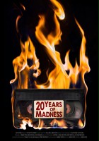 plakat filmu 20 Years of Madness
