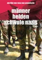 Stefan Kobe / Männer, Helden, schwule Nazis