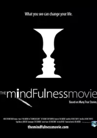 Plakat filmu The MindFulness Movie