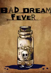 Plakat gry Bad Dream: Fever