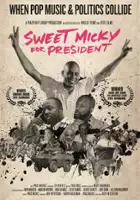 plakat filmu Sweet Micky For President