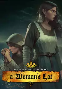 Plakat gry Kingdom Come: Deliverance - A Woman&#39;s Lot