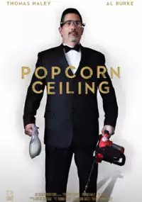 Plakat filmu Popcorn Ceiling