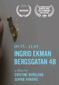 Plakat filmu 09:55-11:05, Ingrid Ekman, Bergsgatan 4B