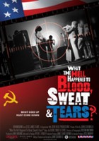 plakat filmu What the Hell Happened to Blood, Sweat & Tears?