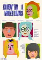 Agnieszka Kalińska / Kolorowy film o młodych ludziach