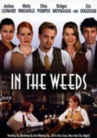 plakat filmu In the Weeds
