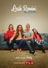 Plakat programu TV Leah Remini: It's All Relative
