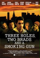 plakat filmu Three Holes, Two Brads, and a Smoking Gun