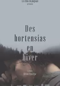 Plakat filmu Des hortensias en hiver