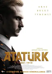 Plakat filmu Atat&uuml;rk: 1881 - 1919