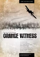 plakat filmu Orange Witness