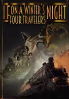 plakat gry If On A Winter's Night, Four Travelers