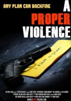 plakat filmu A Proper Violence