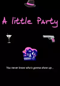 Plakat filmu A Little Party