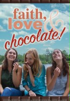 plakat filmu Faith, Love & Chocolate