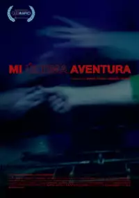Plakat filmu Mi última aventura
