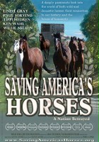 plakat filmu Saving America's Horses: A Nation Betrayed