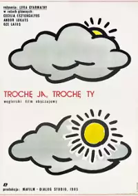 Plakat filmu Trochę ja, trochę ty