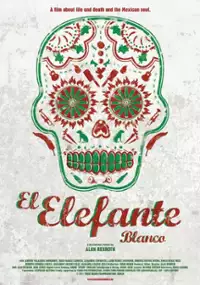 Plakat filmu El Elefante Blanco