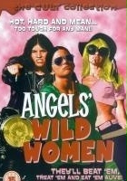 plakat filmu Angels' Wild Women