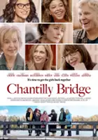 plakat filmu Chantilly Bridge