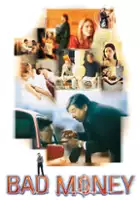 plakat filmu Bad Money