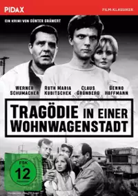 Plakat filmu Tragödie in einer Wohnwagenstadt