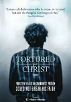 plakat filmu Torturowany z powodu Chrystusa