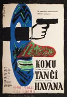 plakat filmu Komu tančí Havana