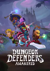 Plakat gry Dungeon Defenders: Awakened