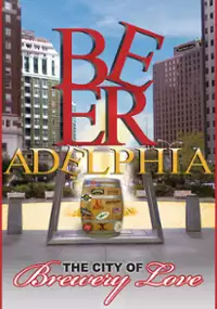 Plakat filmu Beeradelphia