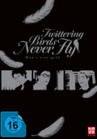 plakat filmu Twittering Birds Never Fly: Don't Stay Gold