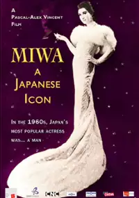 Plakat filmu Miwa, A Japanese Icon