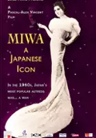 Pascal-Alex Vincent / Miwa, A Japanese Icon