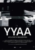 plakat filmu YYAA. Wojciech Bruszewski