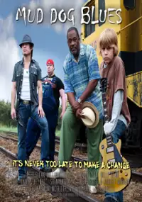 Plakat filmu Mud Dog Blues