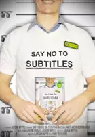 plakat filmu Say No to Subtitles