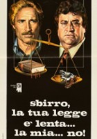 plakat filmu Sbirro, la tua legge è lenta... la mia... no!