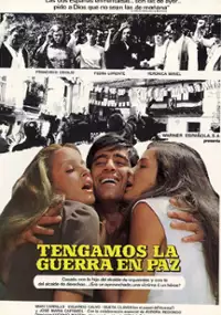 Plakat filmu Tengamos la guerra en paz